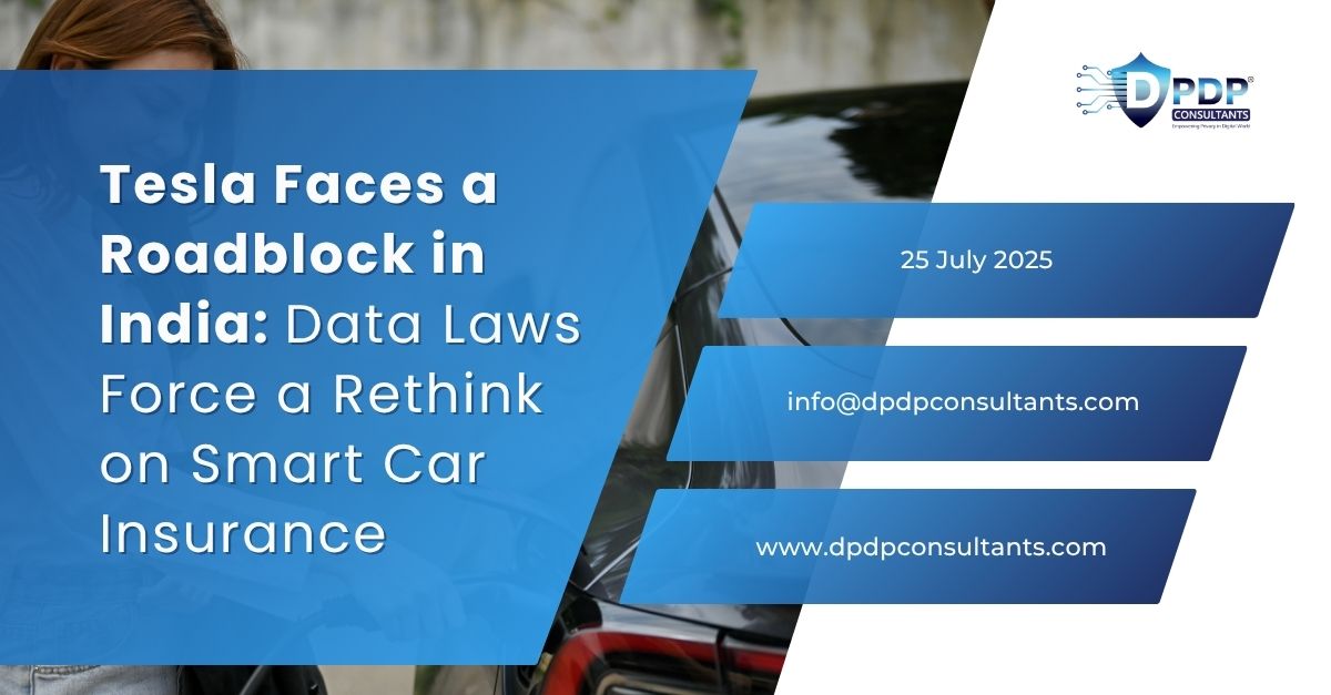 Tesla Faces a Roadblock in India: Data Laws Force a Rethink on Smart Car Insurance