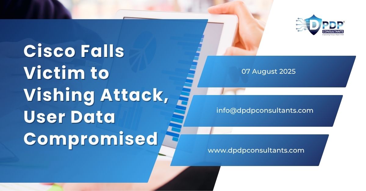 Cisco Falls Victim to Vishing Attack, User Data Compromised