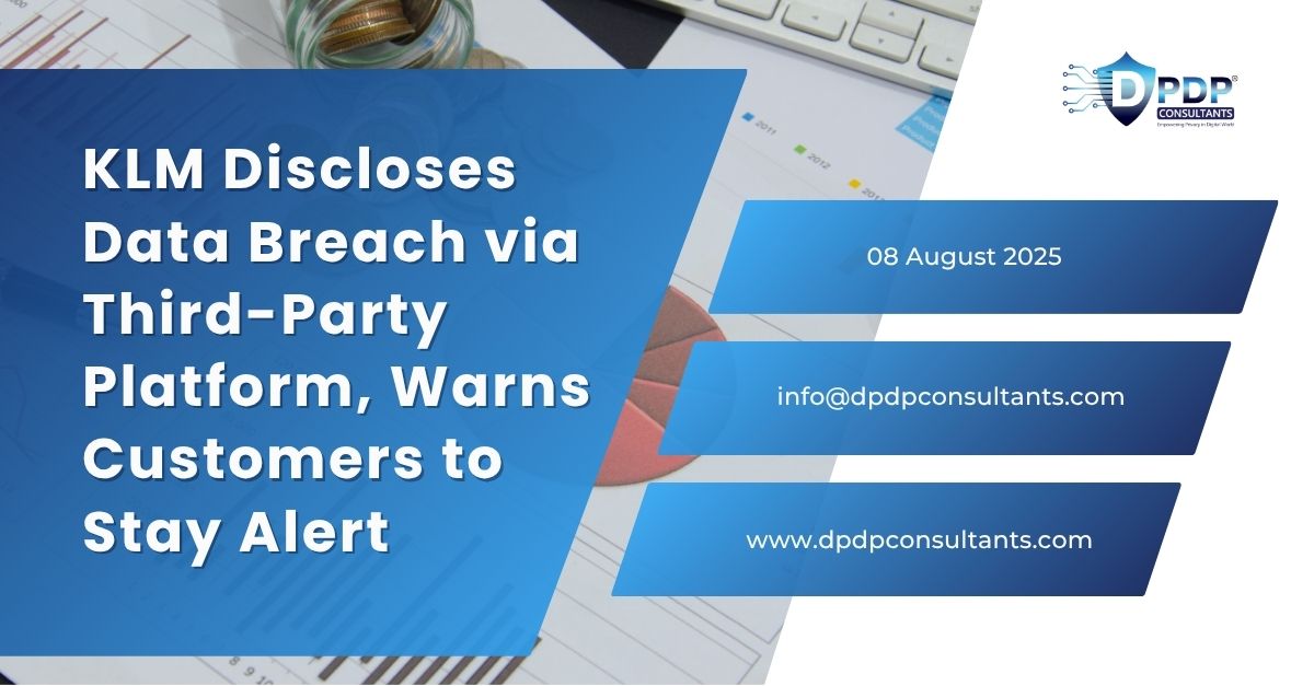 KLM Discloses Data Breach via Third-Party Platform, Warns Customers to Stay Alert