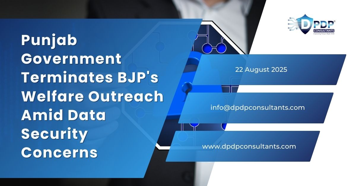 Punjab Government Terminates BJP's Welfare Outreach Amid Data Security Concerns