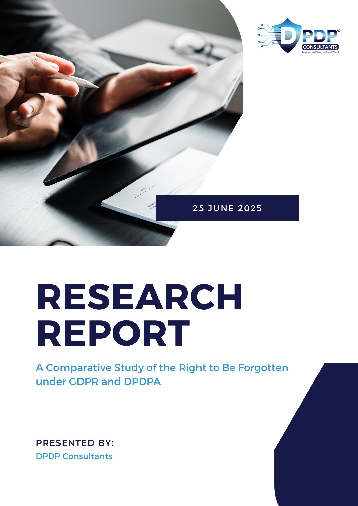 A Comparative Study of the Right to Be Forgotten under GDPR and DPDPA